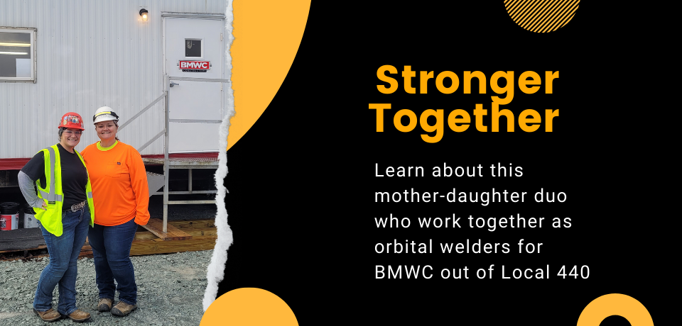 Stronger Together Mother-Daughter Orbital Welders 